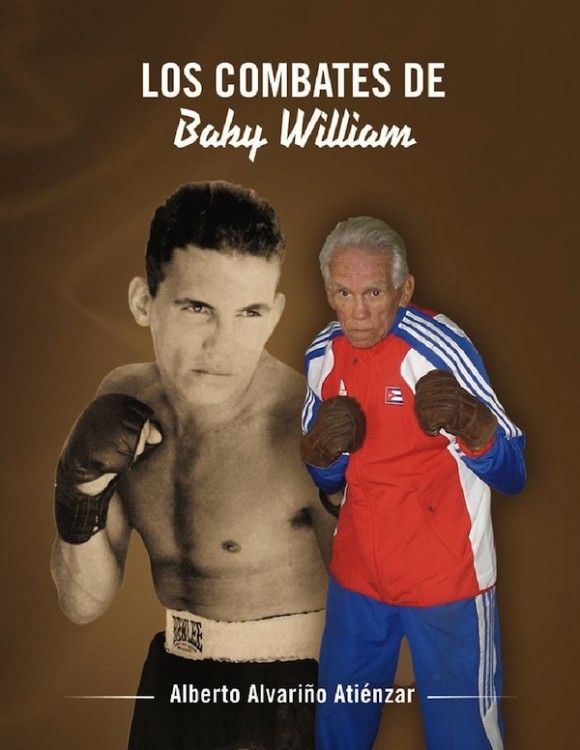 los combates de baby williams 580x750 - Los combates de Baby William - Alberto Alvariño Atiénzar