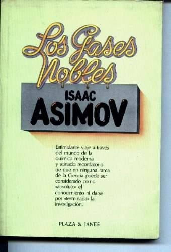 los gases nobles isaac asimov MCO O 6702434 8503 - Los gases nobles - Isaac Asimov