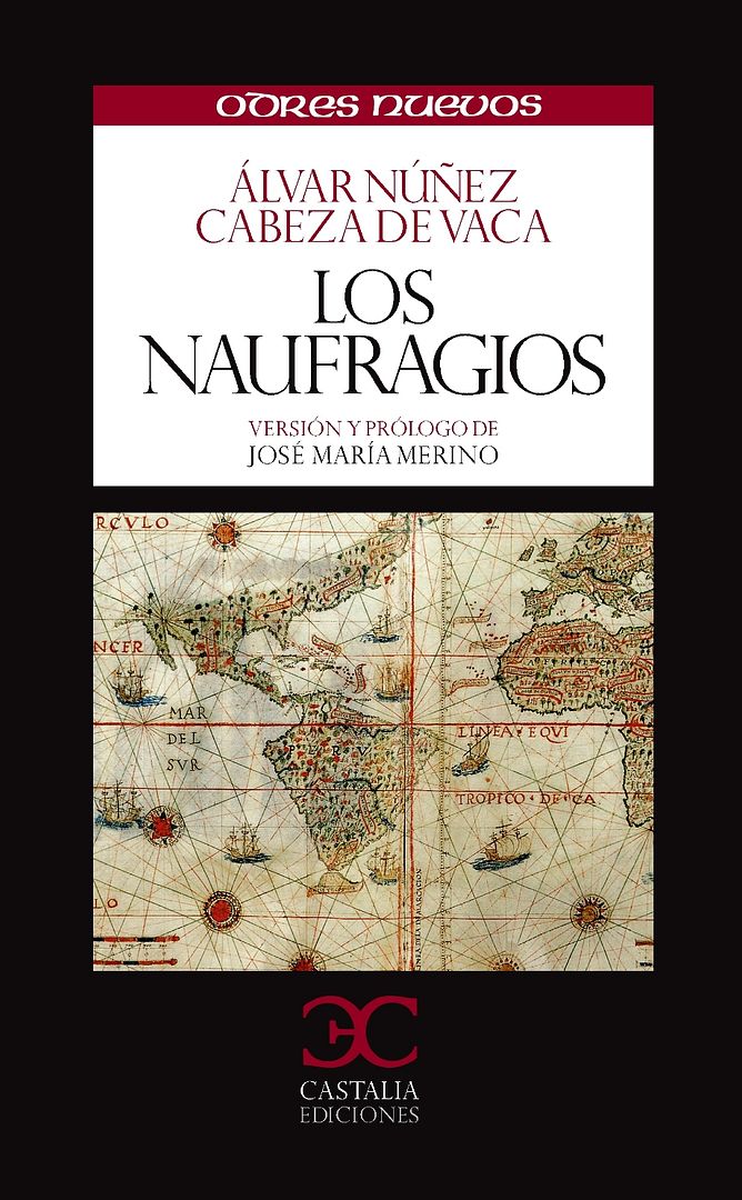 los naufragios 9788497404525 - Naufragios - Alvar Nuñez Cabeza de Vaca