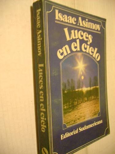 luces en el cielo isaac asimov MLA O 2806025900 062012 - Luces en el cielo - Isaac Asimov