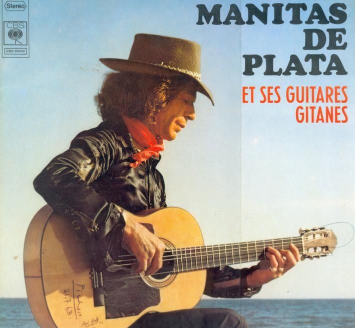manitas - Manitas de Plata - Manitas de Plata et ses guitares gitanes