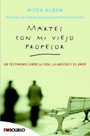 martesprof - Martes Con Mi Viejo Profesor - Mitch Albom