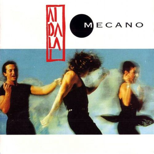 mecano aidalai francia front - Mecano - Aidalai 1991 (Italiano)