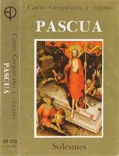 pasc - Canto Gregoriano y Organo para Pascua
