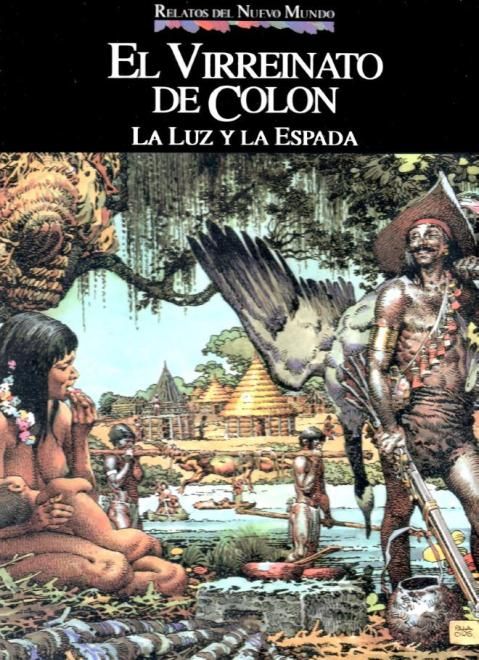 planeta deagostini   quinto ce - Relatos del Nuevo Mundo. El Virreinato De Colón: La Luz Y La Espada - A. Hdez Palacios