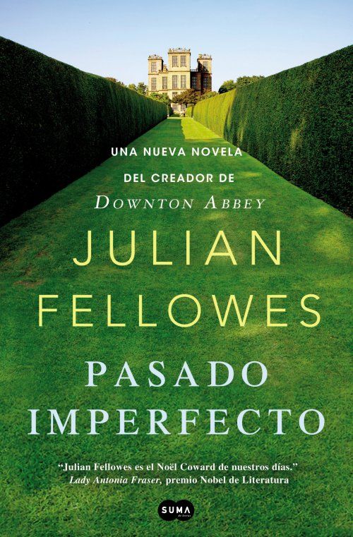 portada pasado imperfecto grande - Pasado Imperfecto - Julian Fellowes