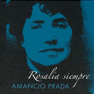 portada212 1 - Amancio Prada - Rosalía siempre 2005