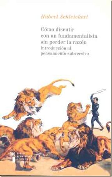 portada 1112 thumb - Cómo discutir con un fundamentalista sin perder la razón – Hubert Schleichert