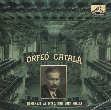 portada redimensionar 1 - Orfeó Català - Homenaje al Mtro. Luis Millet