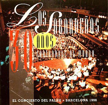 saban1996 ElConciertodelPalau - Los Sabandeños - 30 Años Cantandole Al Mundo (Edited Version)