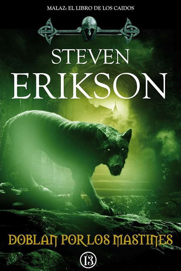 GOKL7HS - Doblan por los mastines. Malaz El libro de los caidos VIII - Steven Erikson (Audiolibro Voz Humana)