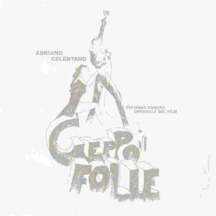 GeppoIlFoliefront - Adriano Celentano: Discografia