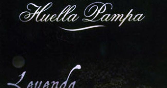 HUELLA2BPAMPA2B 2BINSTRUMENTAL2B 2BLEYENDA2B 2BFRONT - Huella Pampa - Leyenda