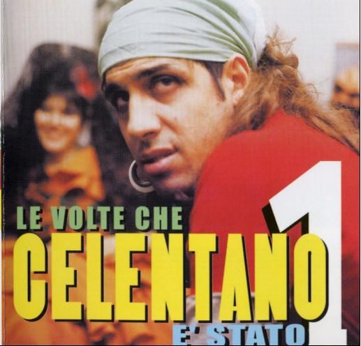 LeVolteCheCelentanoEStatofront - Adriano Celentano: Discografia