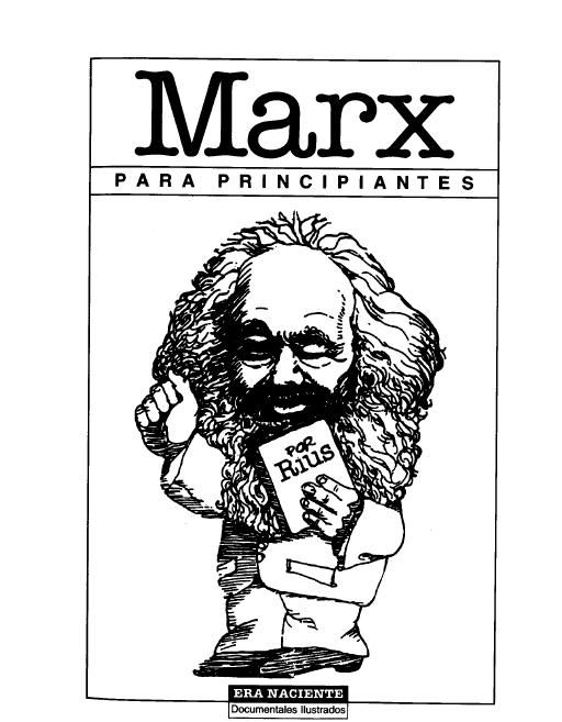 MARX - Marx para principiantes (Rius)