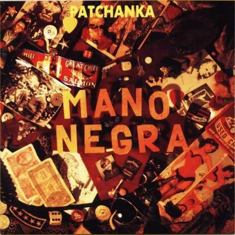 Mano negra Patchanka front - Mano Negra - Manu Chao Discografia