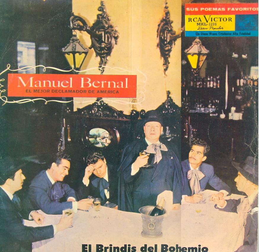 ManuelBernal ElBrindisdelBohemio - El Brindis del Bohemio (Manuel Bernal - Recital Poetico)