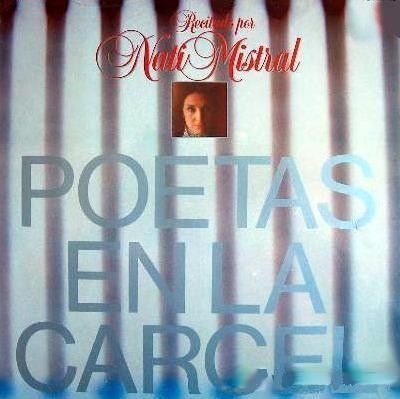 NatiMistral PoetasenlaCarcel - Nati Mistral - Poetas en la carcel
