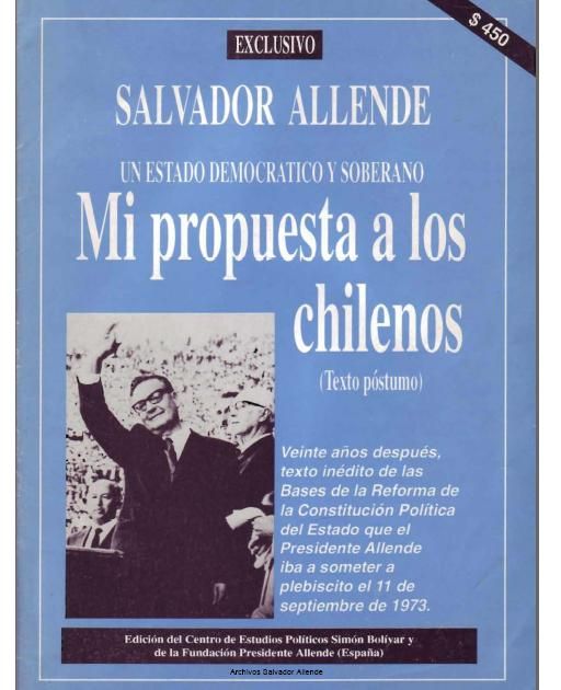 NuevoImagendemapadebits 128 - Salvador Allende - Mi propuesta a los chilenos [texto póstumo, 1973]