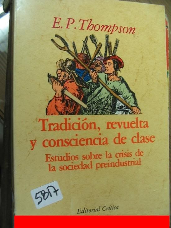 NuevoImagendemapadebits 62 - Tradición, revuelta y conciencia de clase - Edward Thompson