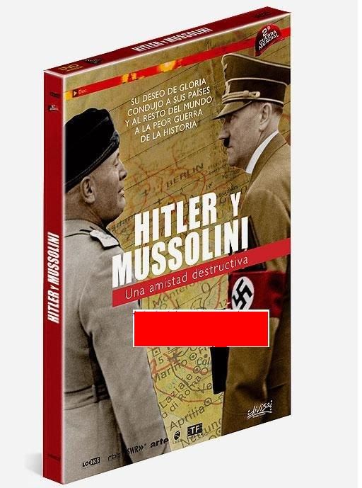 NuevoImagendemapadebits 88 - Hitler y Mussolini una amistad destructiva Dvdrip Español