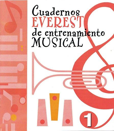 00 3 - Cuadernos Everest de Entrenamiento Musical 1-6