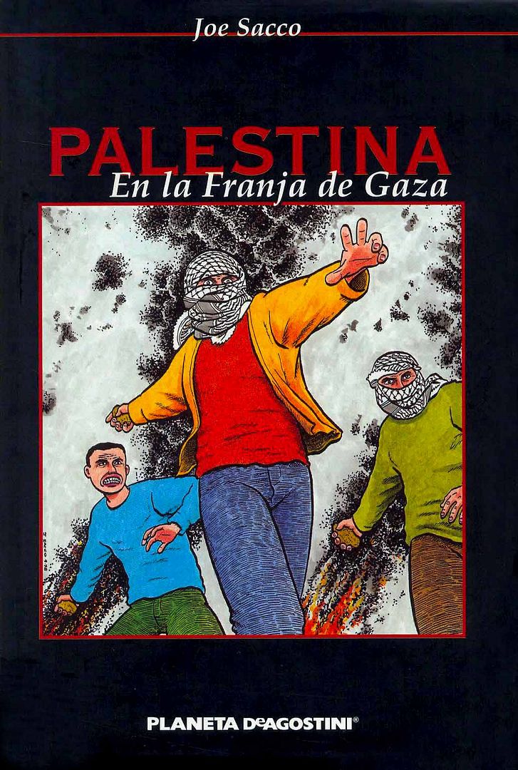 000 - Palestina. En la franja de Gaza - Joe Sacco