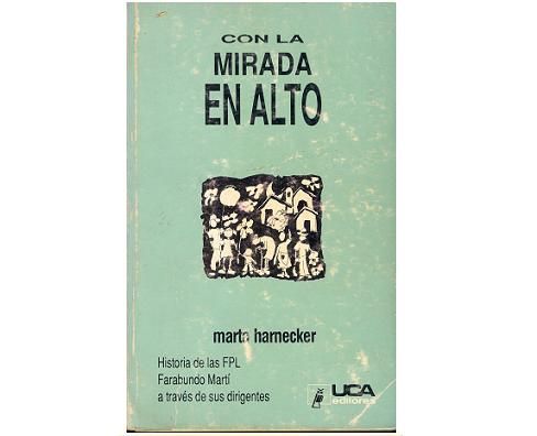 00351 - Historia de las FPL El Salvador - Marta Harnecker