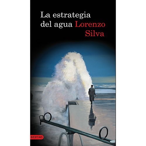 06520510188000g01011 - La estrategia del agua - Lorenzo Silva