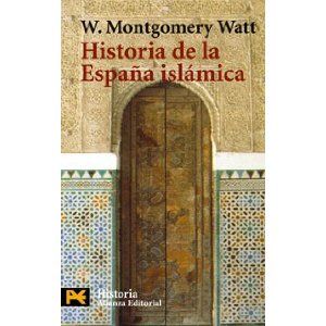 412B5Vi86HgL SL500 AA300  - Historia de la España Islámica - William Montgomery Watt