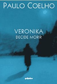 5Cproductossm5Cpauloveronikag - Veronika decide morir - Paulo Cohelo (Voz Humana)