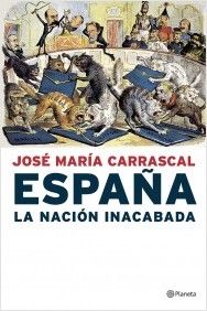 9435 1 ESPAnALANACIONINACABADA - España La Nacion Inacabada - Jose M Carrascal
