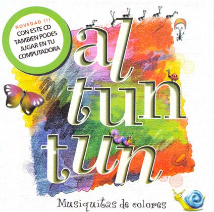 AlTunTun MusiquitasDeColores - Al Tun Tun - Musiquitas De Colores