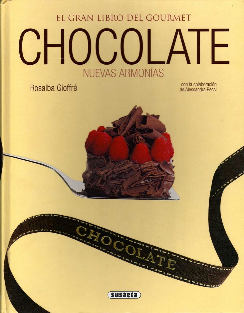Choco001 - Chocolate, Nuevas Armonias - Rosalba Gioffré
