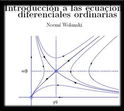 EDO - Introduccion a las ecuaciones diferenciales ordinarias - Noemı Wolanski