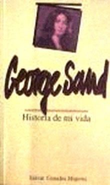 Imagen 1 - Historia De Mi Vida - George Sand
