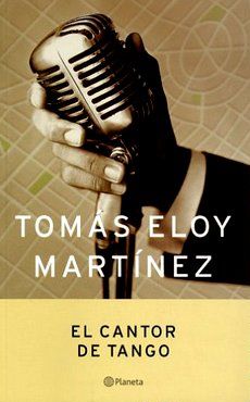 Imagen 8 - El cantor de tango - Tomás Eloy Martínez