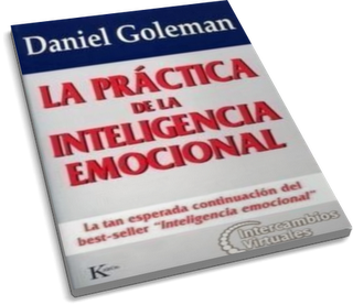 LaPracticaDeLaInteligenciaEmocional DanielGoleman Portada eBook - La Practica De la Inteligencia Emocional - Daniel Goleman