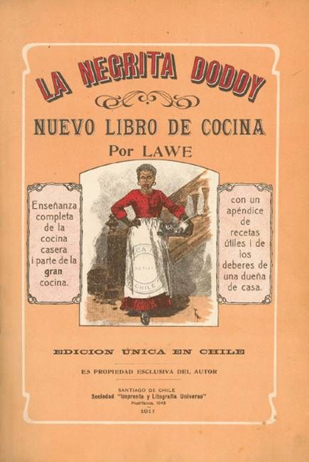 LanegritaDoddyNuevolibrodecocina1911 - La Negrita Doddy. El Nuevo Libro De Cocina Chilena