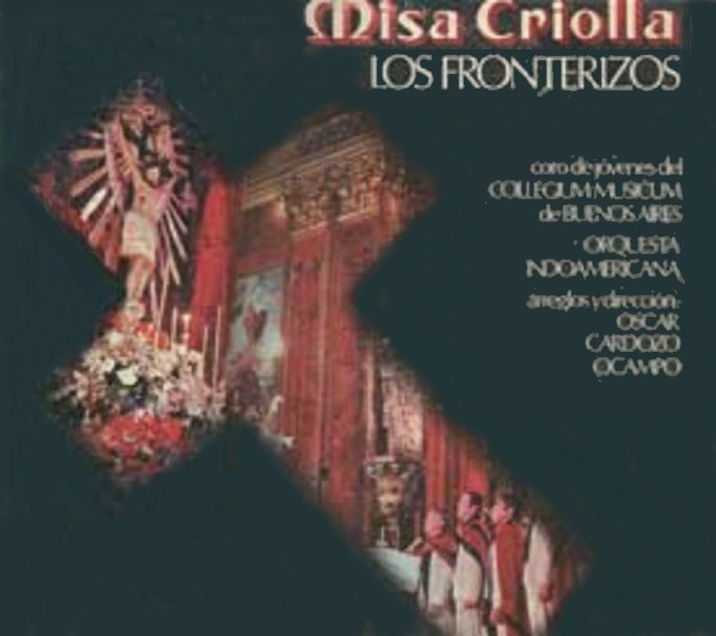 Los2BFronterizos Misa2BCriolla2B1977 - Los Fronterizos - Misa Criolla