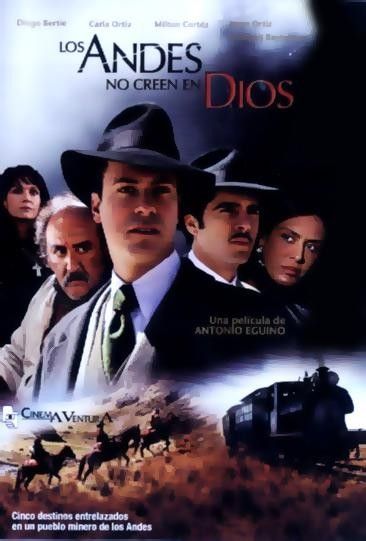Los Andes no creen en Dios 698950382 large - Los Andes no creen en Dios Dvdrip Español (2007) Drama