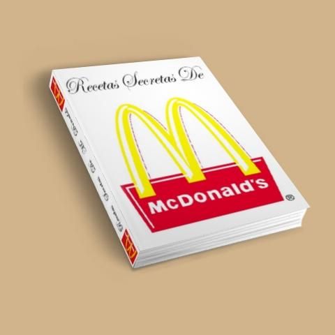 McDonalds2B 2BRecetas2BSecretas book - 300 Recetas Secretas de McDonalds
