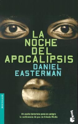 Napocalipsis - La noche del apocalipsis - Daniel Easterman