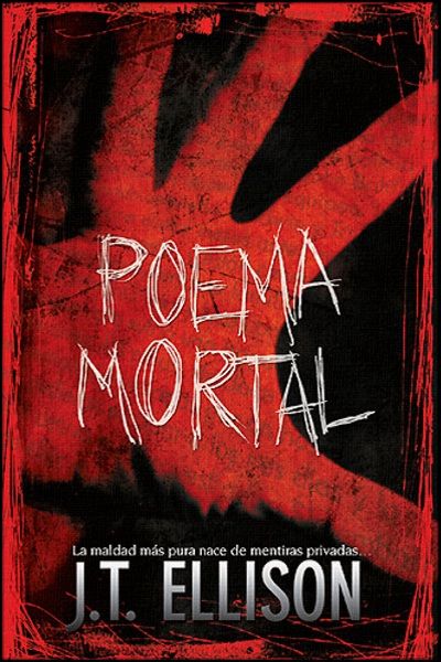 Poemamortal - Poema Mortal - J.T. Ellison