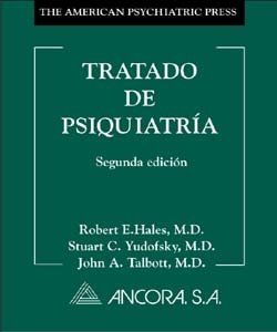 TratadodePsiquiatria - Tratado de Psiquiatria 2ª Ed. - Robert E. Hales