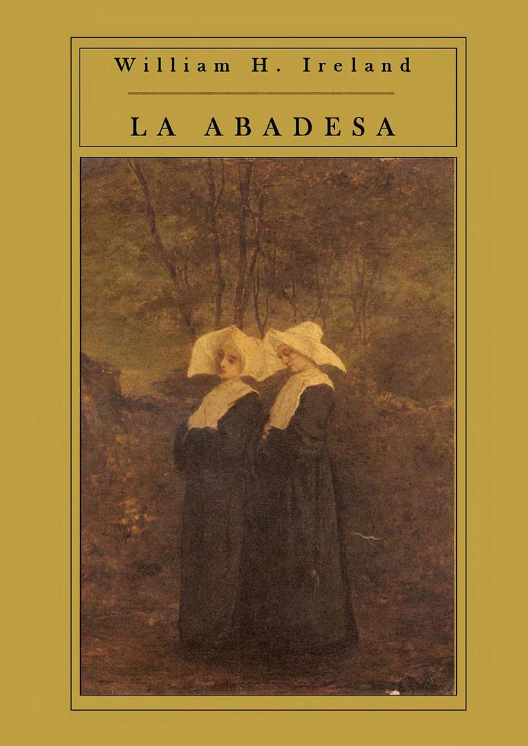 abadesa - La abadesa - William H. Ireland