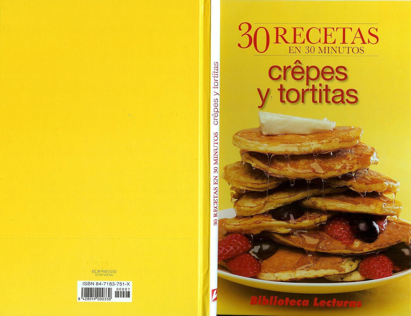 crepes - 30 Recetas en 30 Minutos: Crepes y Tortitas