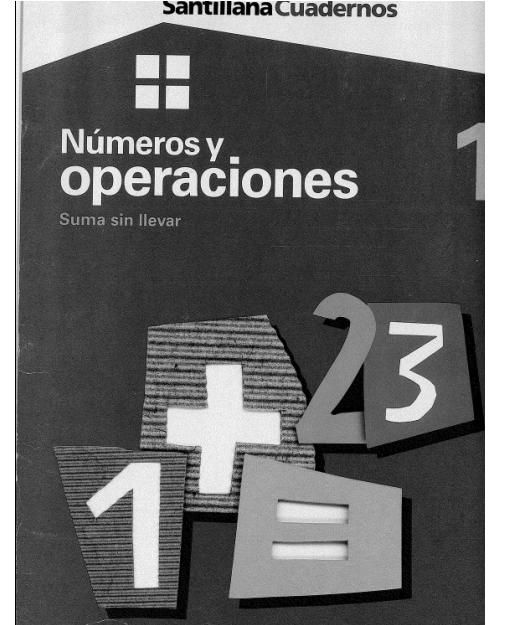 cuadernos1y2 - Cuadernos Santillana Numeros Y Operaciones 1 al 18