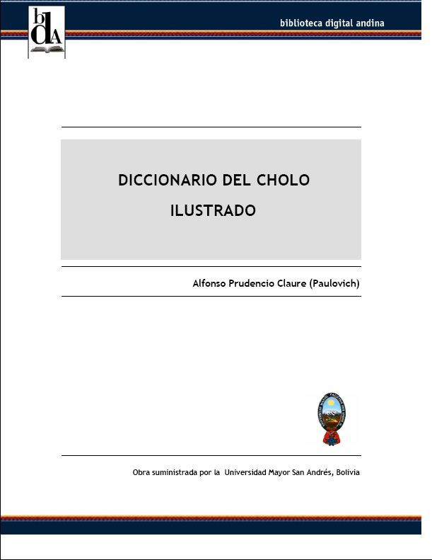 diccionario - Diccionario del Cholo Ilustrado