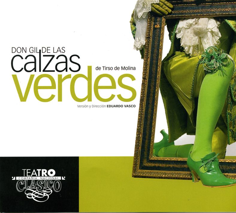 don gil - Don Gil de las calzas verdes - Tirso de Molina